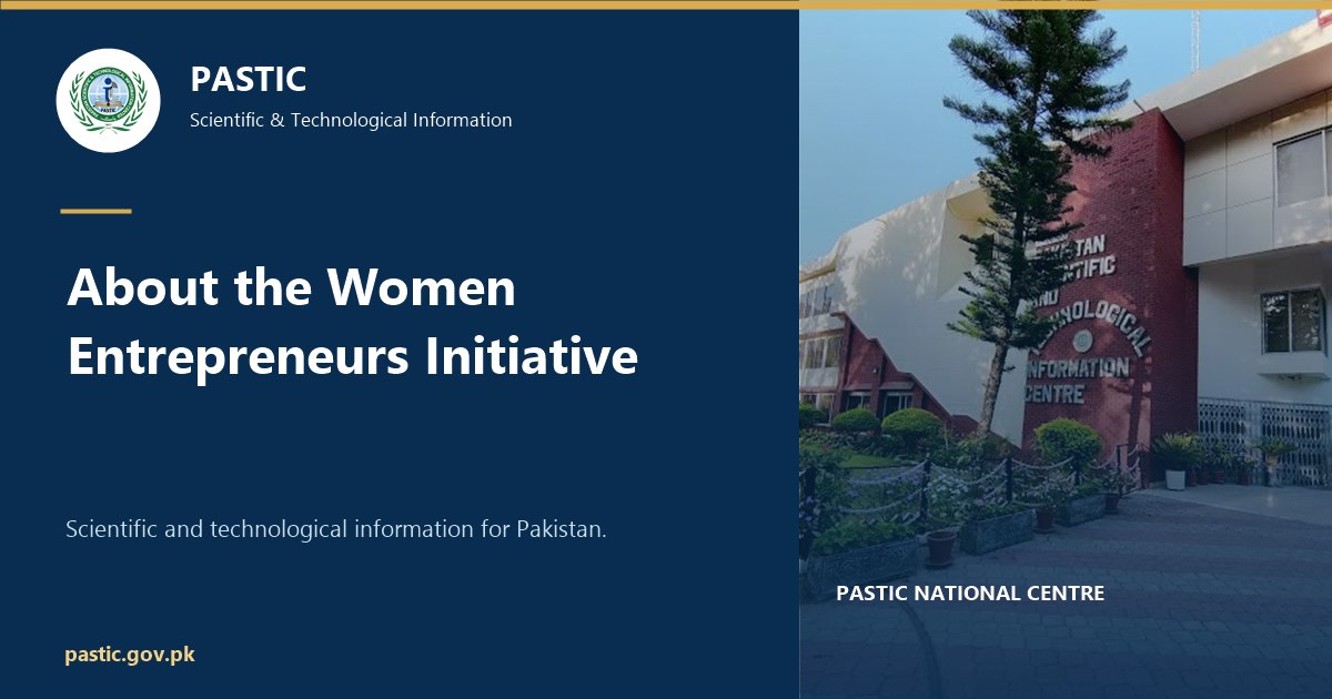 About the Women Entrepreneurs Initiative | PASTIC